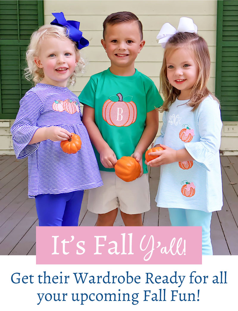 It's Fall Y'all! Get their wardrobe ready for all your upcoming Fall fun!