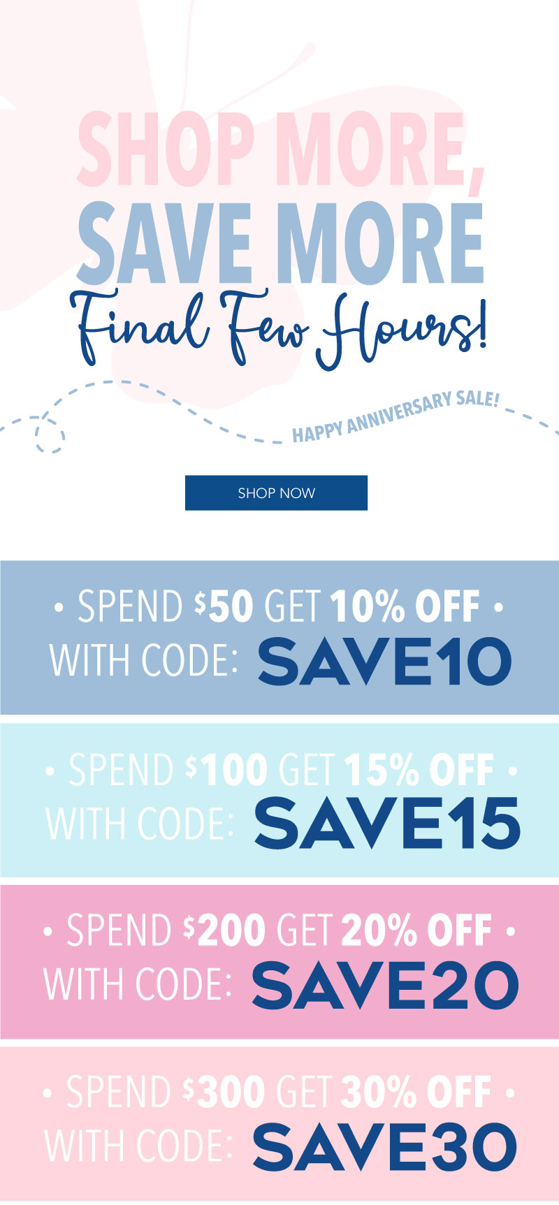 Up to 30% Off Final Hours!