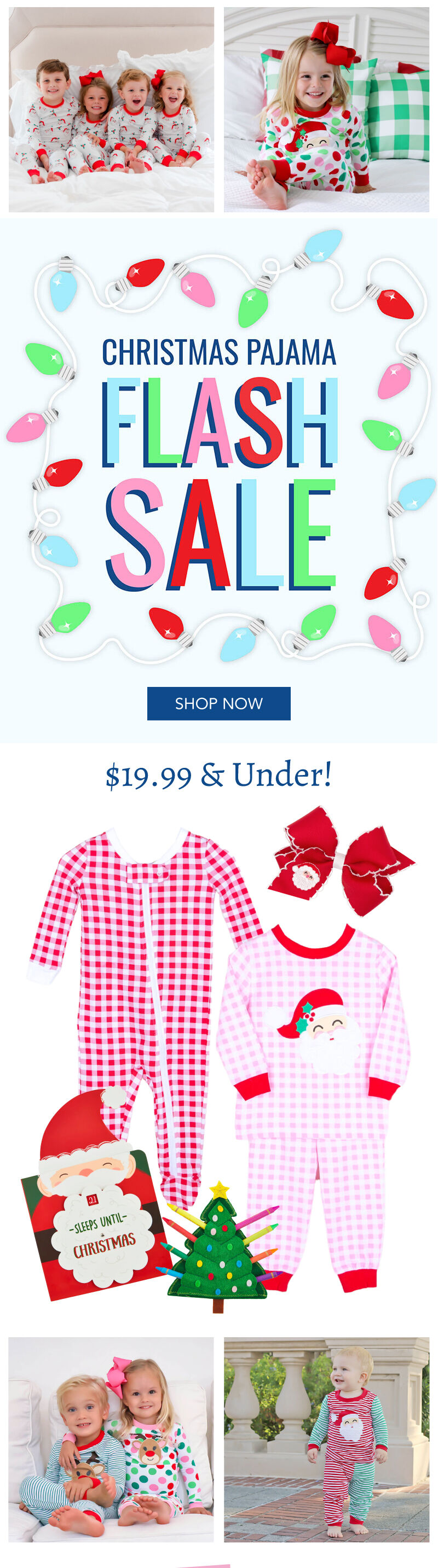 Christmas Pajamas Flash Sale! - Shop Now $19.99 & Under!