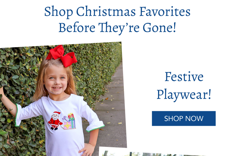 Festive Playwear! Shop Now