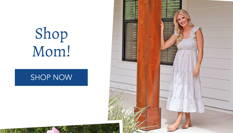 Shop Mom! Shop Now