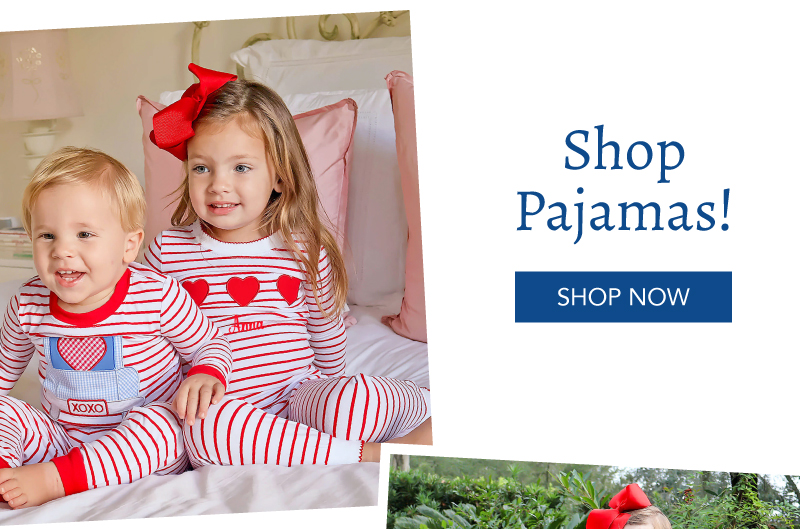 Shop Pajamas! Shop Now