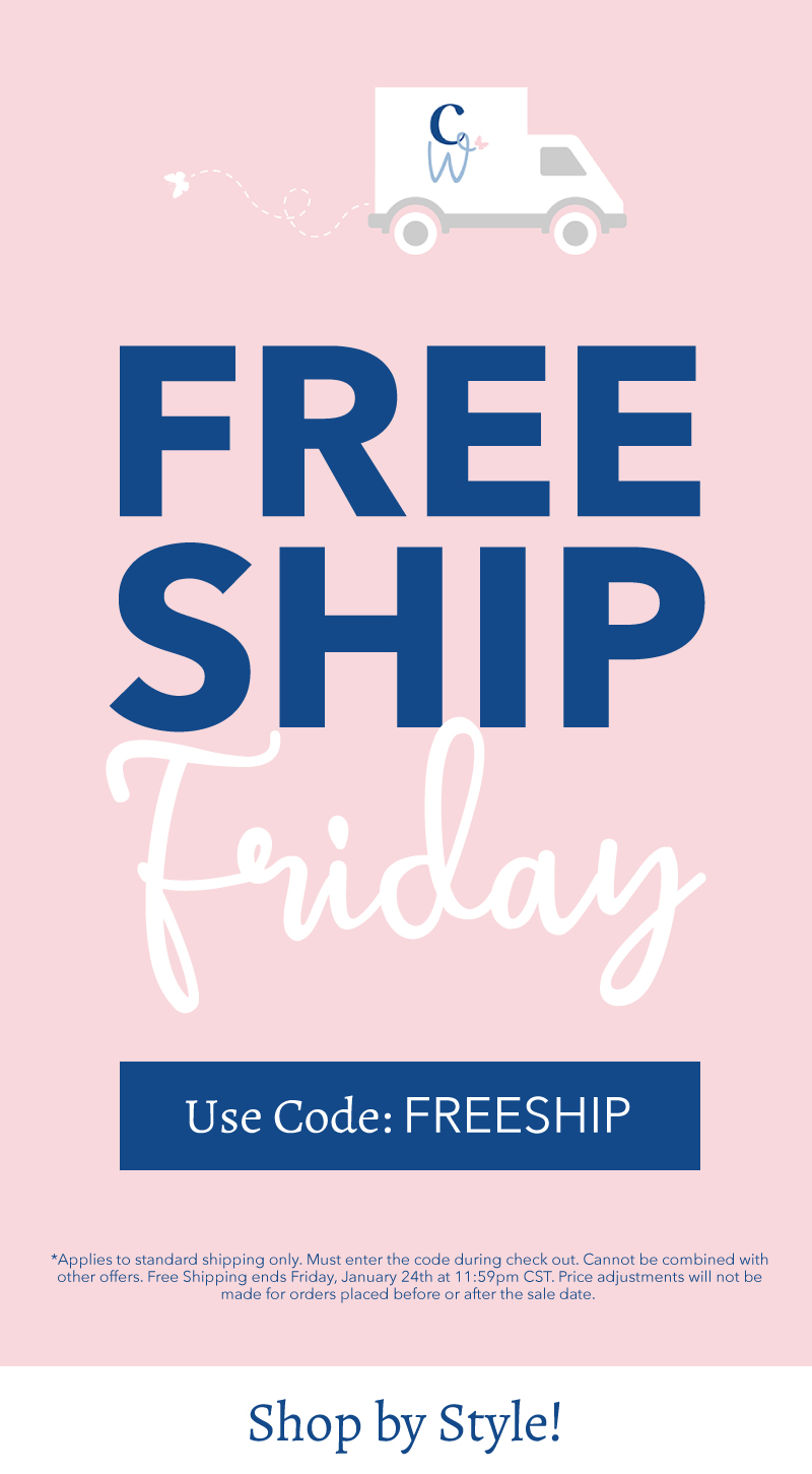 Free Ship Friday! Use Code: FREESHIP