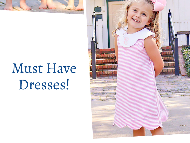 Must Have Dresses!